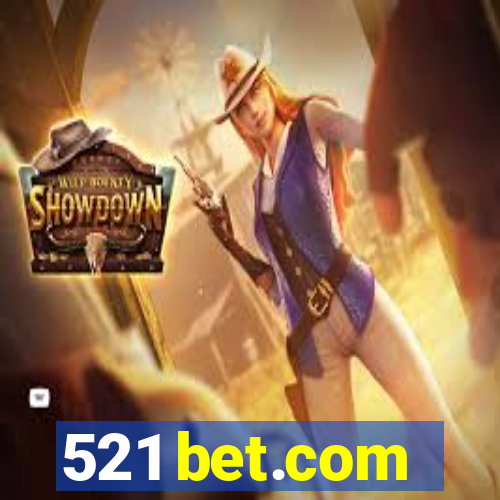 521 bet.com